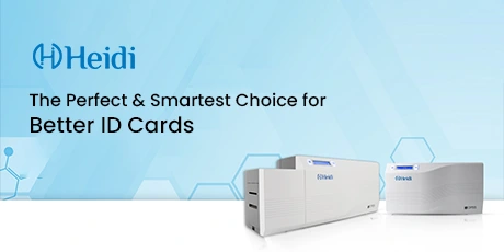 Best Supplier of Heidi ID Card Printers in Dubai, UAE, Abu Dhabi and Middle East